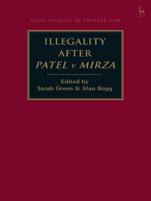 cover image of Illegality after Patel v Mirza